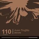 Juan Trujillo - Burundanga Original Mix
