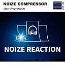 Noize Compressor - Stars Progressions ToA Remix