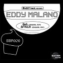 Eddy Malano - Big Original Mix