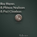 Roy Haynes Phineas Newborn Paul Chambers - Solitaire Original Mix