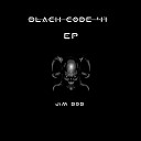 Jim Bob - Black Code 41 Mark Ganesh Remix