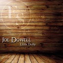 Joe Dowell - No Secret Original Mix