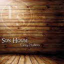 Son House - Government Fleet Blues Original Mix