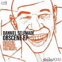 Danniel Selfmade - You Beats Original Mix