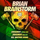 Brian Brainstorm - Judgement Jungle Mix