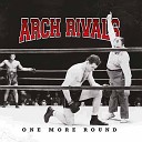 Arch Rivals - The Crowd