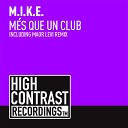 M I K E - Mes Que Un Club Eivissa Club Mix