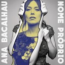 Ana Bacalhau - Vida Nova