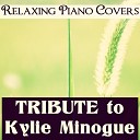 Relaxing Piano Covers - Give Me Just A Little More Time