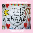 The Bed Band - Picture Me