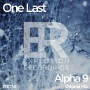 Last One - Alpha 9 Original Mix