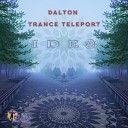 Dalton Trance Teleport - Rasta Port (Original Mix)