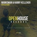 Marksman Harry Kelleher - Revelations Original Mix