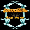 Rompzilla - Mr Big Boom