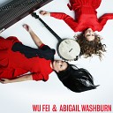 Wu Fei Abigail Washburn - Weaving Medley Busy Weaving Julianne Johnson Open Little Hand Back Step…