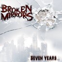 Broken Mirrors - Shotgun Symphony