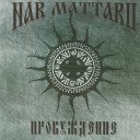 Nar Mattaru - Последний Бой