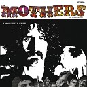 Mothers Of Invention - B4 Son Of Suzy Creamcheese
