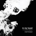 JazzyFunk feat Andre Espeut - In My Head Youen Remix