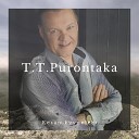 T T Purontaka - Kesa n kyyneleet