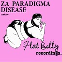 Disease Za Paradigma - We Not Out