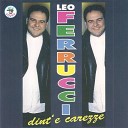 Leo Ferrucci - E vattenne