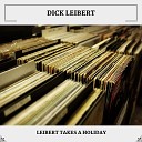 Dick Leibert - You Look Like Someone
