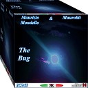 Maurizio Mondello Maurobit - The Bug