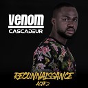Venom Cascadeur - Reconnaissance Acte 2