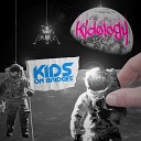 Kids On Bridges - End of the World Fast as You Can