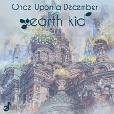 Earth Kid - Once Upon a December