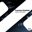Francesco Rastiello - Lights in the Space