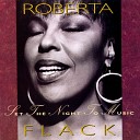 Roberta Flack - When Someone Tears Your Heart in Two