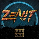 Zenit - Black Paper