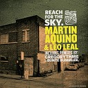 Leo Leal Martin Aquino - Reach For The Sky Bunte Bummler Remix