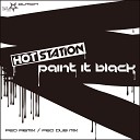Hot Station - Paint It Black Feo Dub Mix