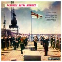 The Royal Marines Band Of The Royal New Zealand… - A Life On The Ocean