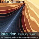 Luke Gibson - Intruder Inside My House