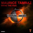 Maurice Tamraz - Bring The Pain