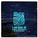 Jamin Hernandez - I Am Real German Brigante Remix