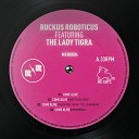 Ruckus Roboticus - Come Alive feat The Lady Tigra Instrumental…