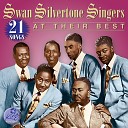 Swan Silvertone Singers - Live So God Can Use You