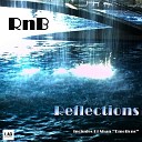 Rnb - Sweet Memories Original Mix