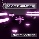 Matt Pincer - City Lights I5land Remix