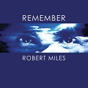 Robert Miles - Fable Message Version