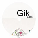 Gik - Elegant Original Mix