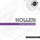 Hollen - Gambler Original Mix