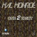 Mac Monroe - One 2 Eight Original Mix