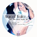 Marcel Walter - Set The Mood Right Extended Edit