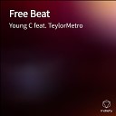 Young C feat TeylorMetro - Free Beat